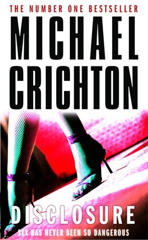 Disclosure (1994) by Michael Crichton