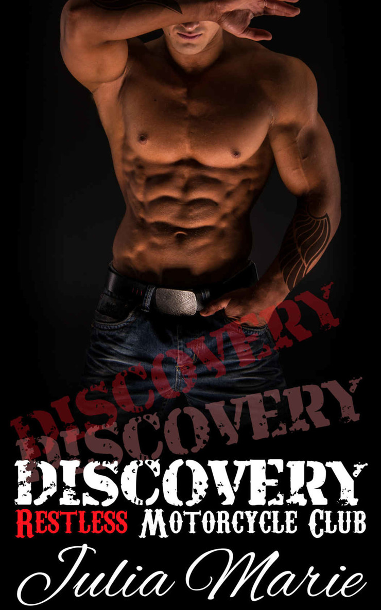 Discovery (Restless Motorcycle Club Romance)