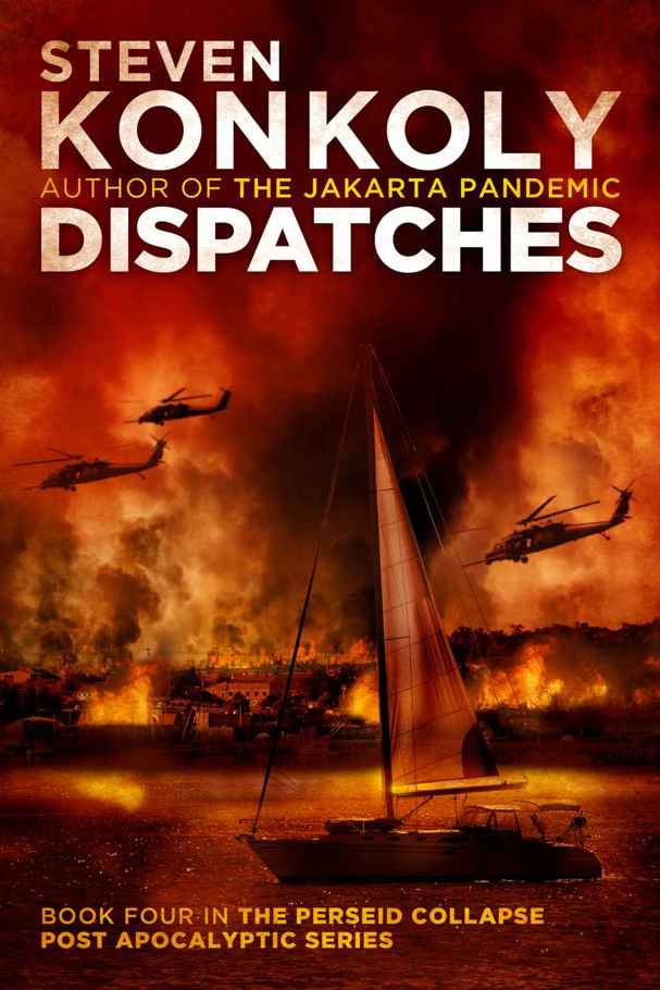 Dispatches by Steven Konkoly