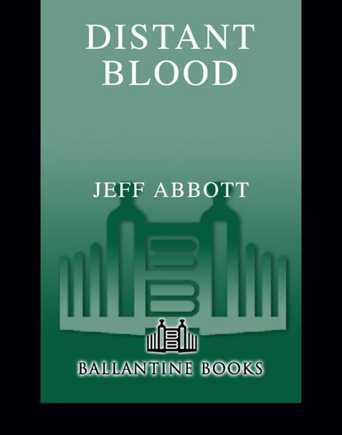 Distant Blood by Jeff Abbott