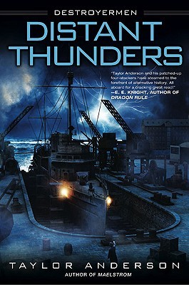 Distant Thunders (2010) by Taylor Anderson