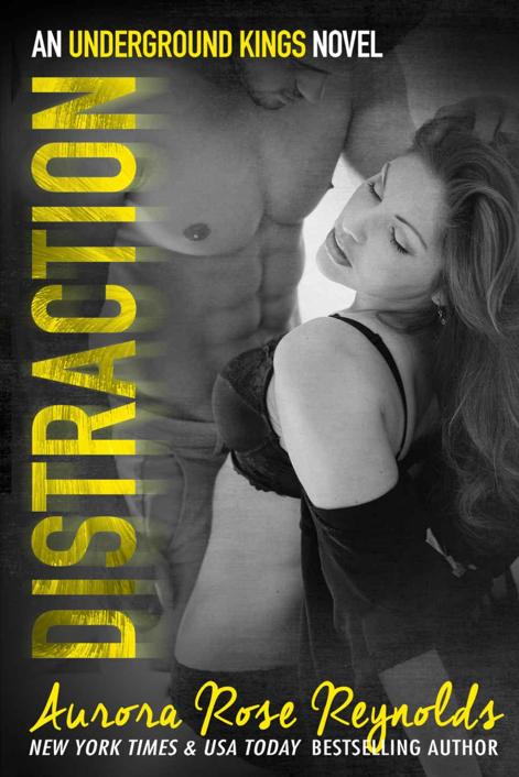 Distraction: An underground kings novel by Aurora Rose Reynolds