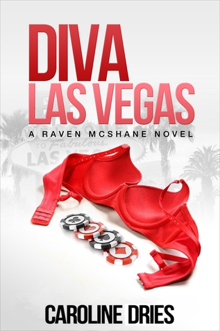 Diva Las Vegas (2011) by Caroline Dries