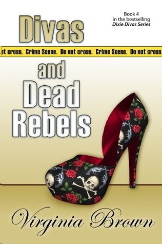 Divas and Dead Rebels