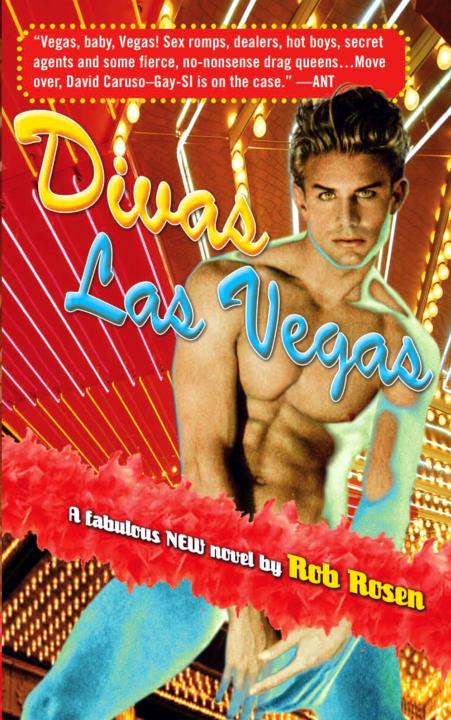 Divas Las Vegas by Rob Rosen