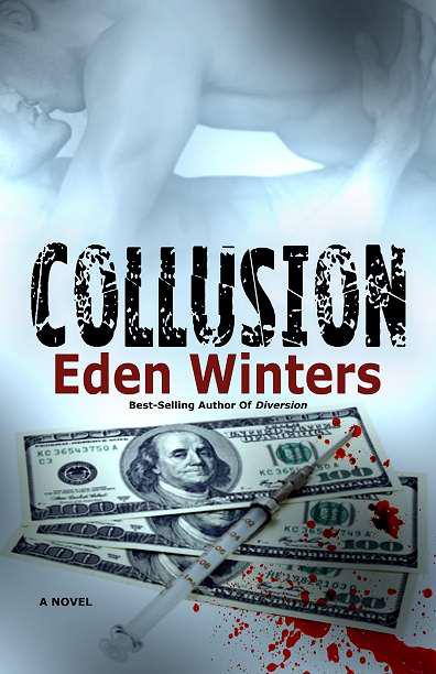 Diversion 2 - Collusion by Eden Winters