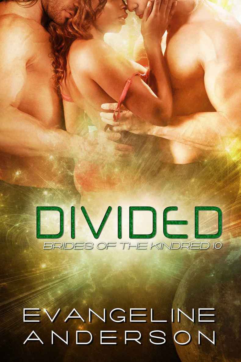 Divided: Brides of the Kindred 10 by Anderson, Evangeline