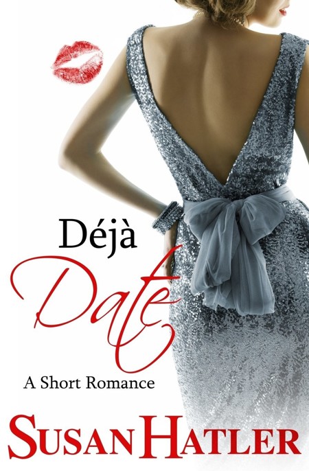 Déjà Date by Susan Hatler