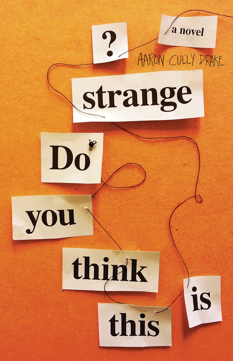 Do You Think This Is Strange? (2015)