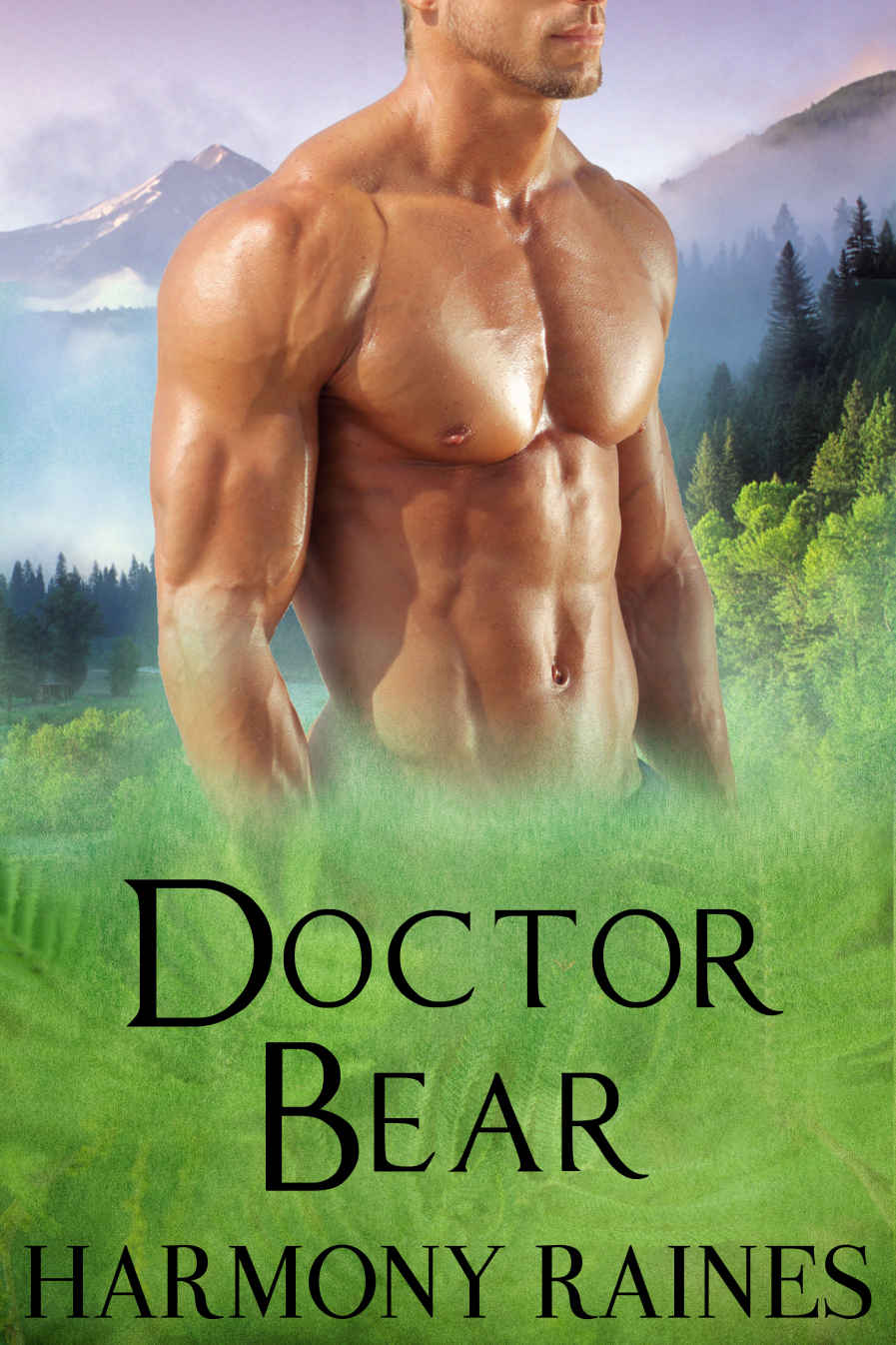 Doctor Bear: BBW Paranormal Shape Shifter Romance (Bear Bluff Book 2) by Harmony Raines