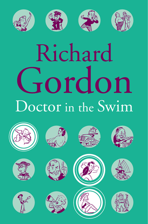 Doctor In The Swim (2012) by Richard Gordon