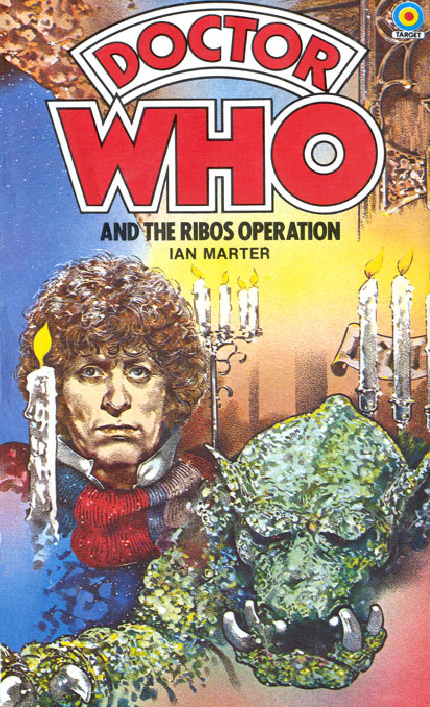 Doctor Who: Ribos Operation by Ian Marter