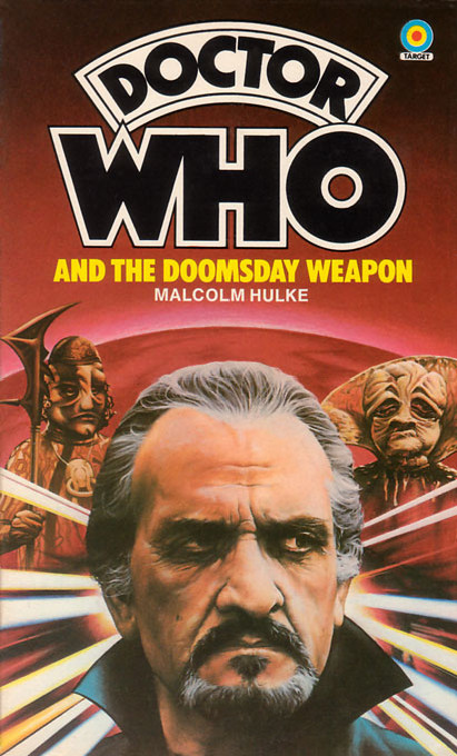 Doctor Who: The Doomsday Weapon by Malcolm Hulke