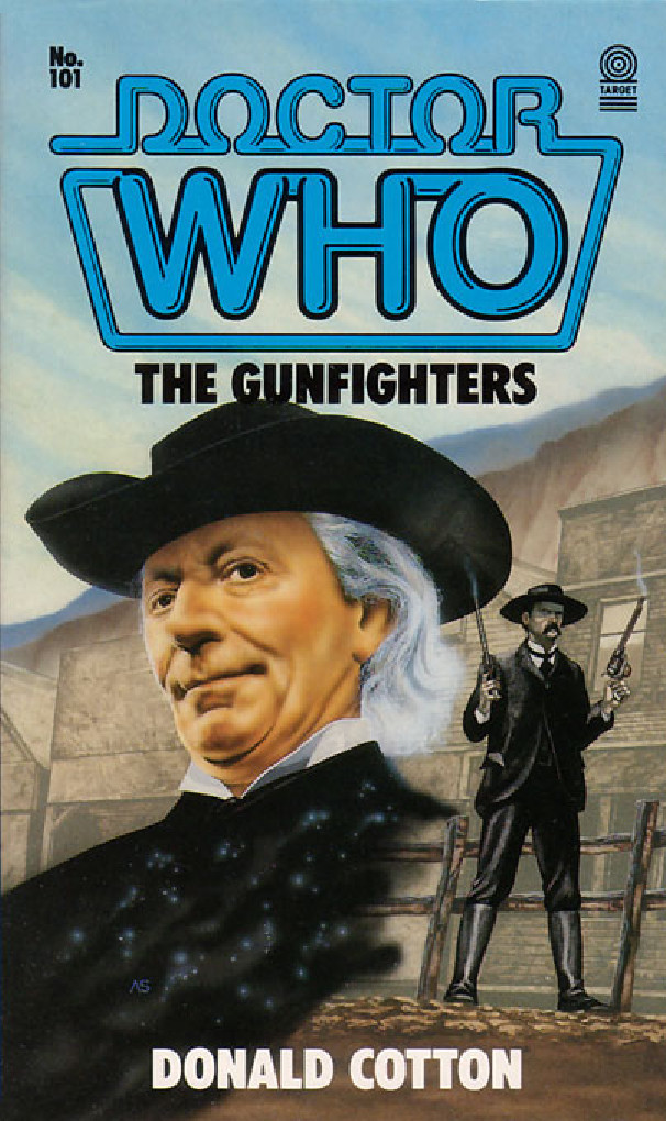 Doctor Who: The Gunfighters by Donald Cotton