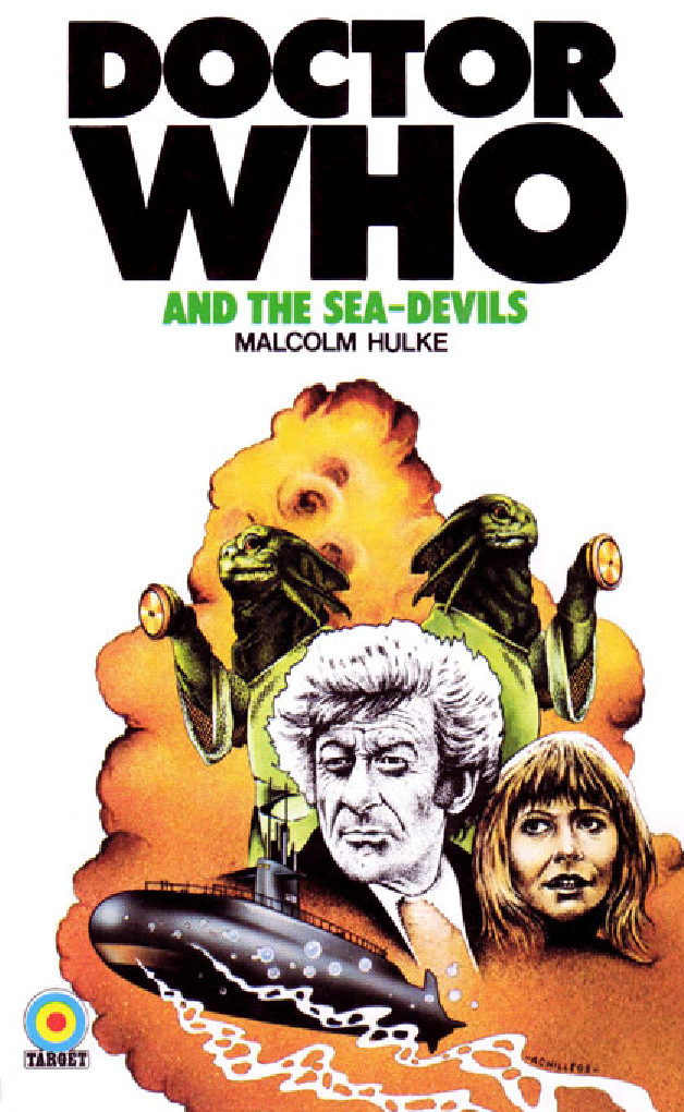 Doctor Who: The Sea-Devils by Malcolm Hulke