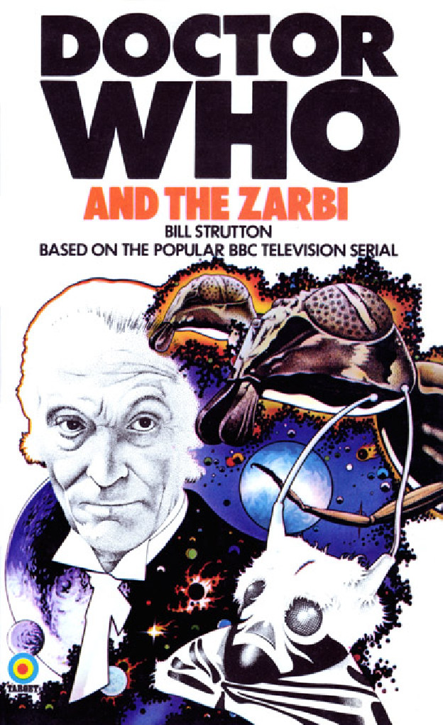 Doctor Who: The Zarbi by Bill Strutton