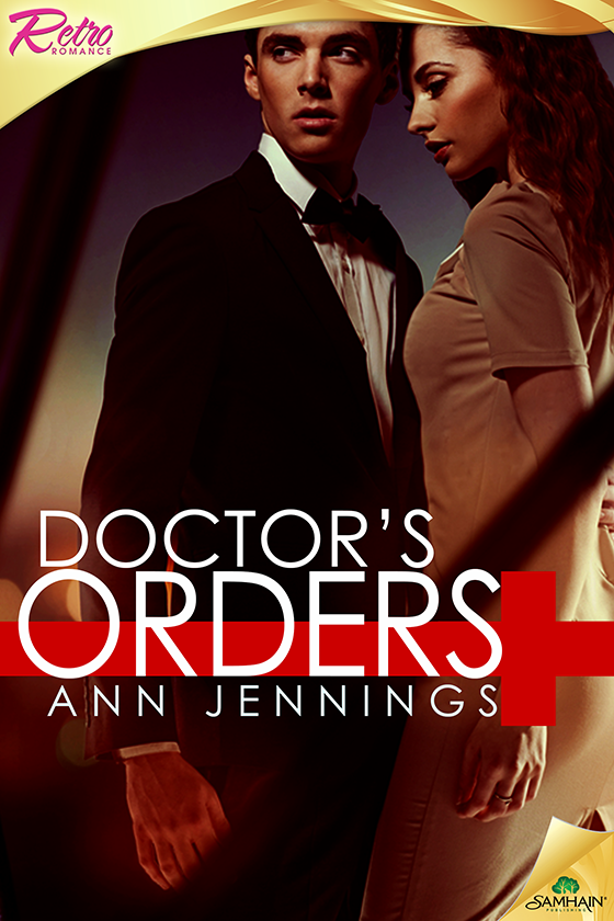 Doctor's Orders (2015) by Ann Jennings