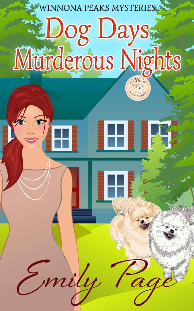 Dog Days Murderous Nights: Winnona Peaks Mysteries Book 1 by Emily Page