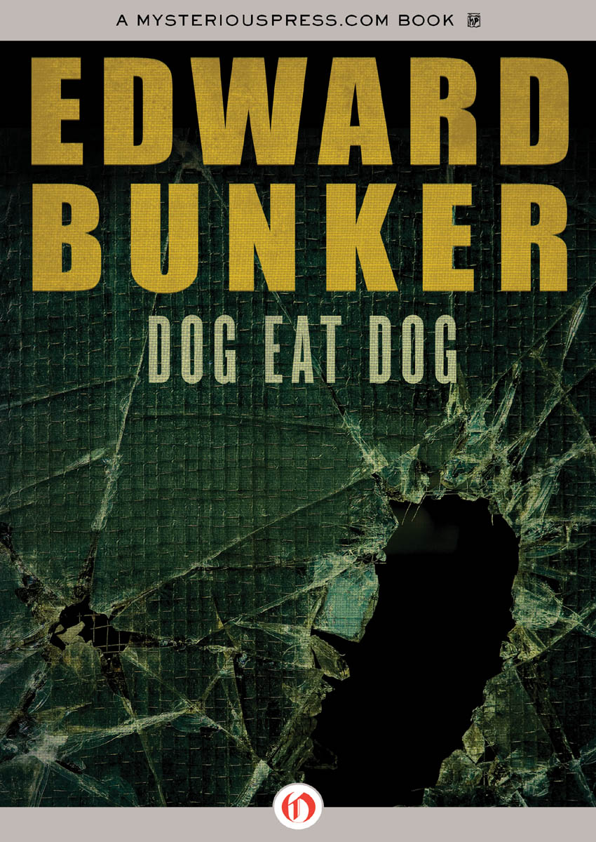 Dog Eat Dog by Edward Bunker