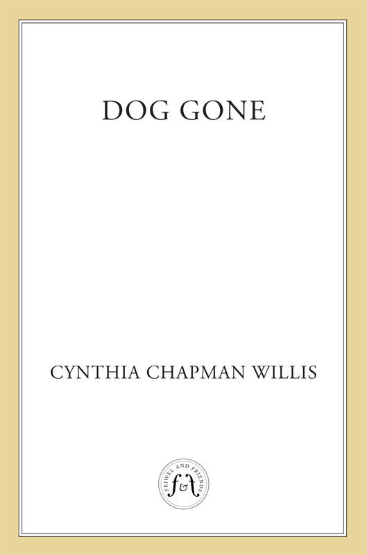 Dog Gone by Cynthia Chapman Willis