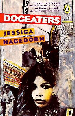 Dogeaters (1991) by Jessica Hagedorn