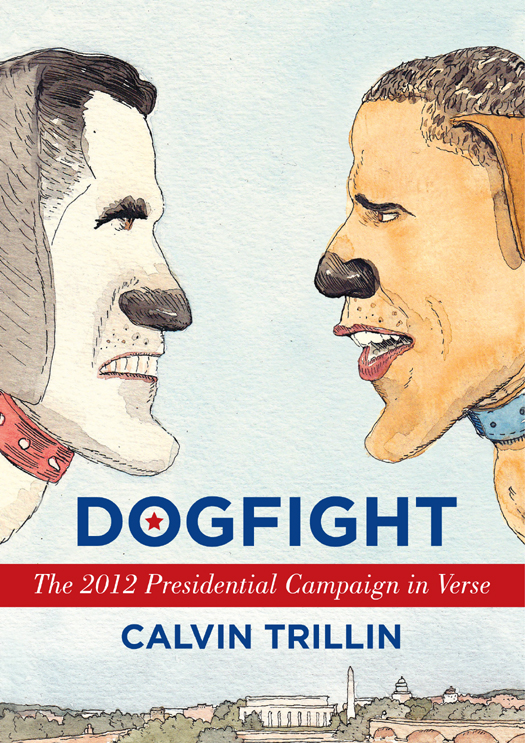 Dogfight (2012) by Calvin Trillin