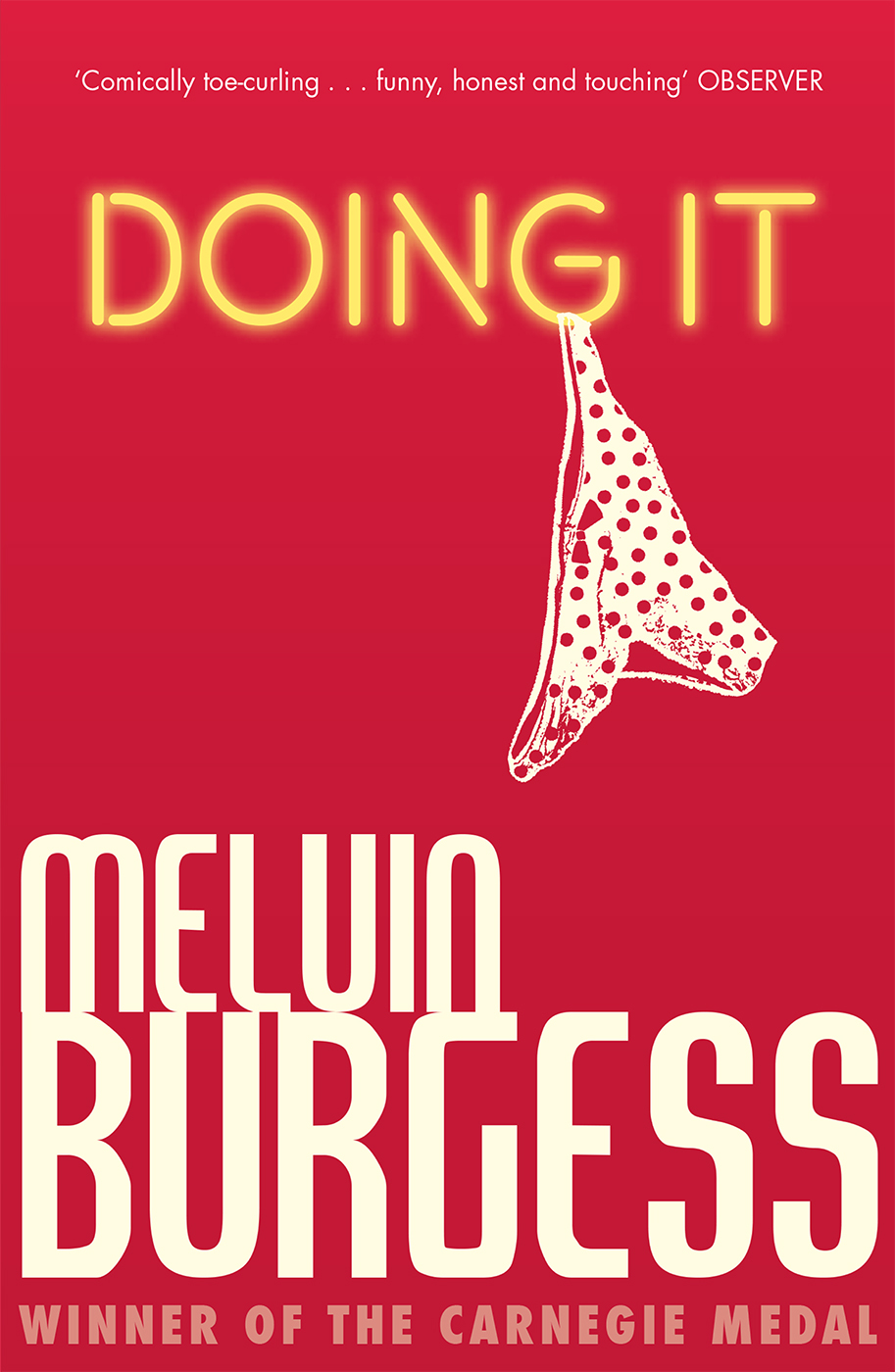 Doing It by Melvin Burgess