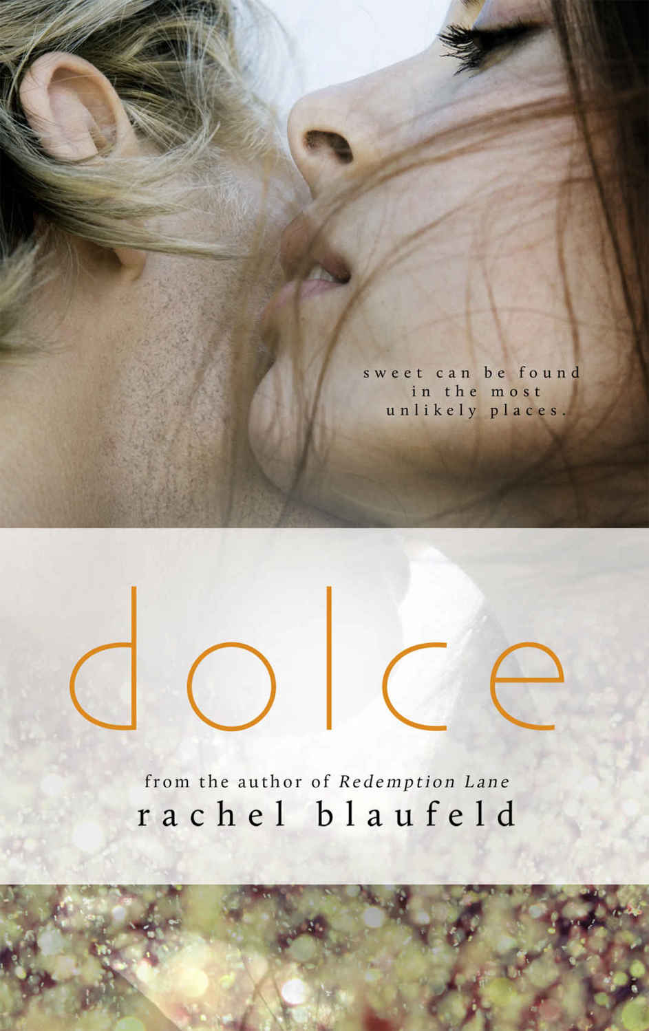 Dolce (Love at Center Court #2) by Rachel Blaufeld