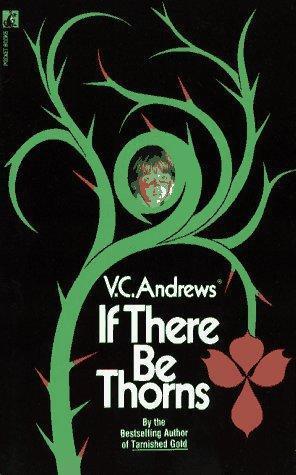 Dollenganger 03 If There Be a Thorns by V. C. Andrews