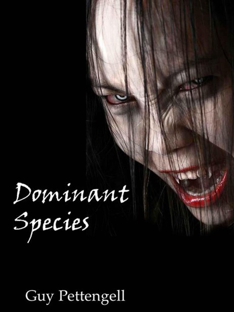 Dominant Species by Pettengell, Guy