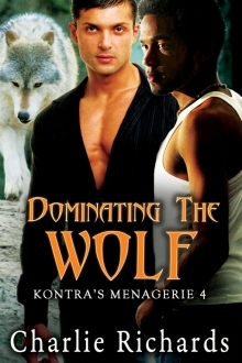 Dominating the Wolf (2012) by Charlie Richards