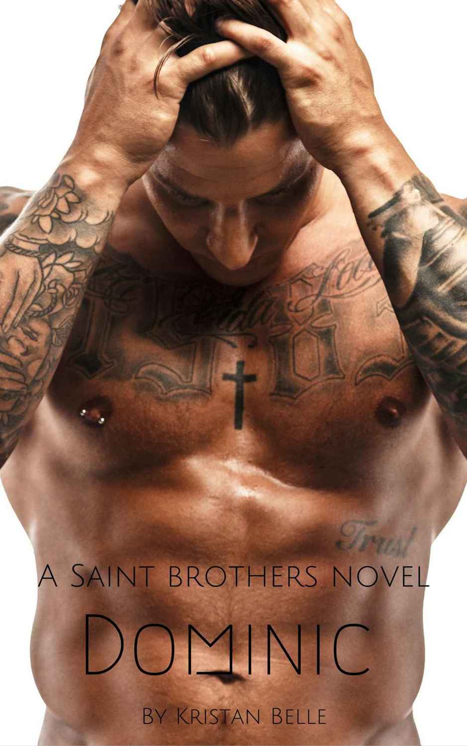 Dominic (Saint Brothers #1)