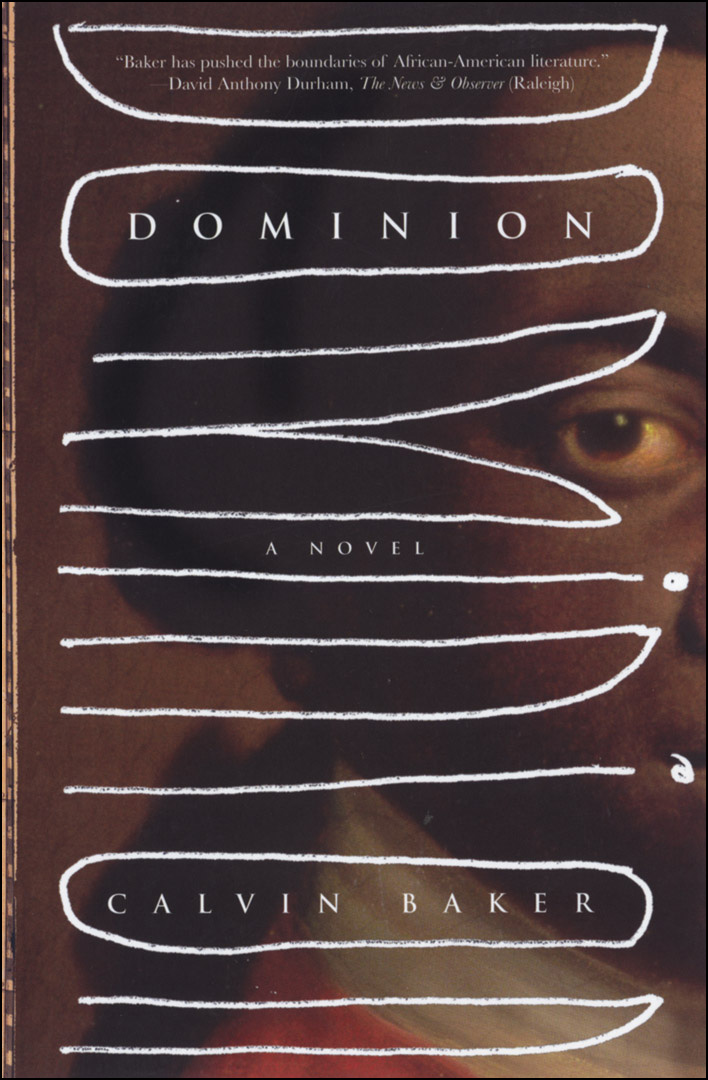 Dominion (2006) by Calvin Baker