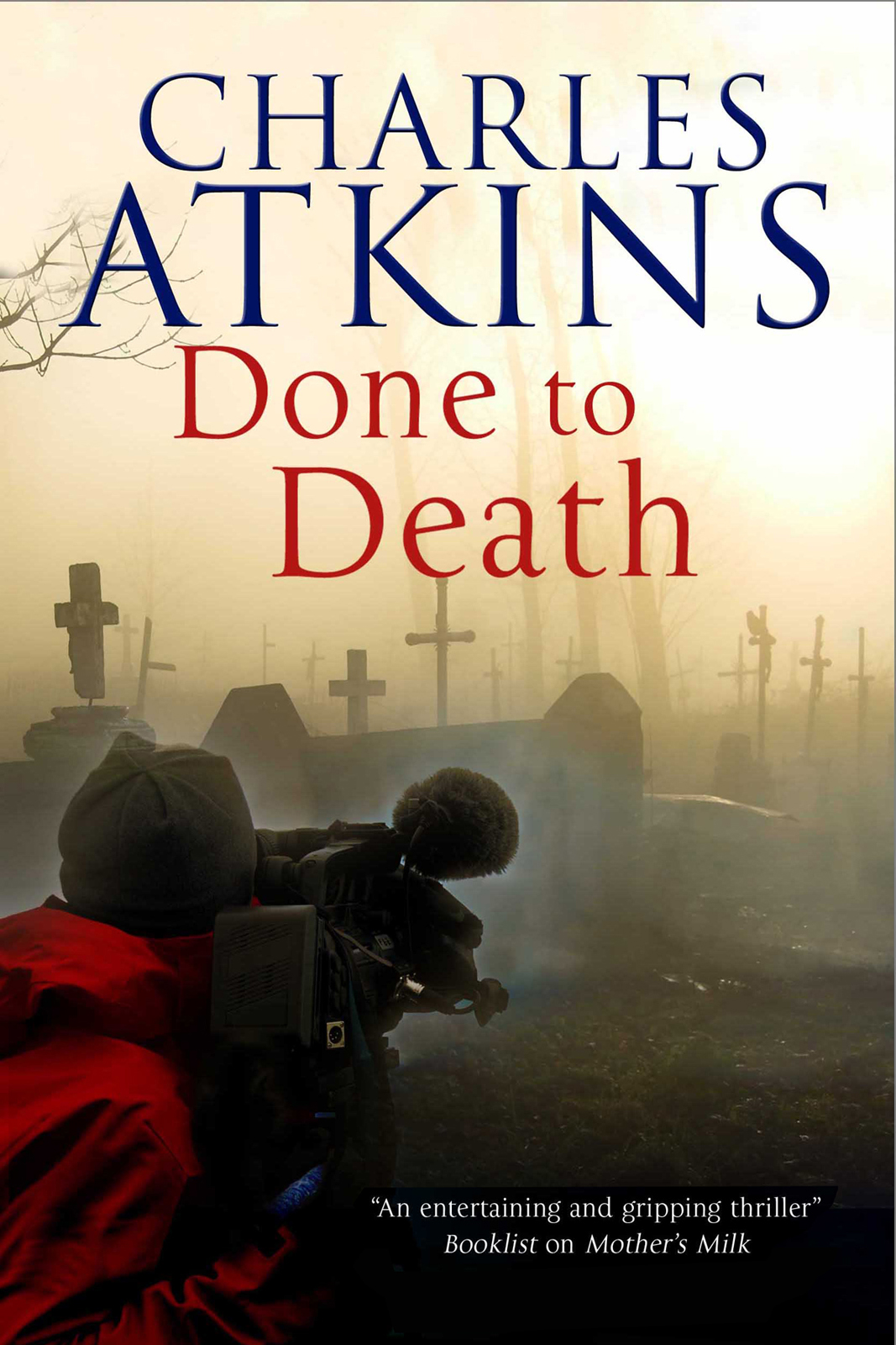 Done to Death (2014) by Charles Atkins