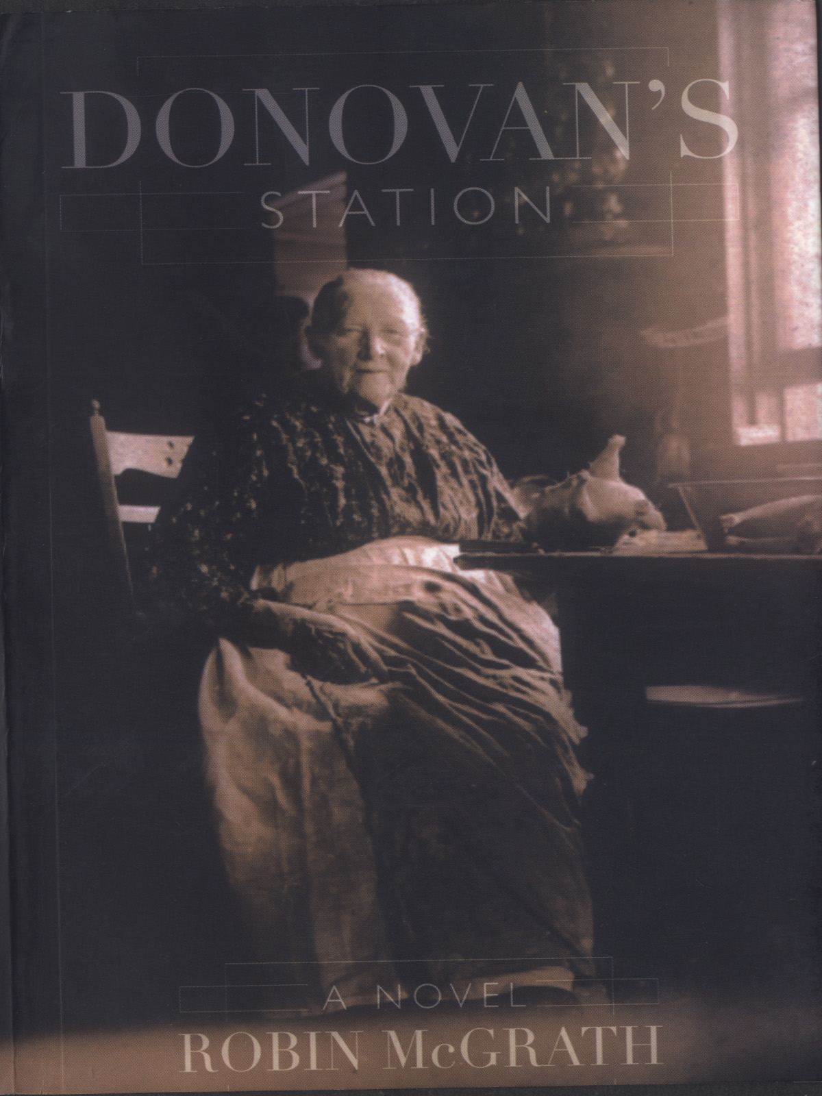 Donovan's Station (2002) by Robin McGrath