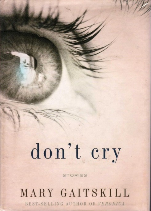 Don't Cry: Stories