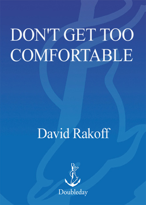 Don't Get Too Comfortable (2005) by David Rakoff