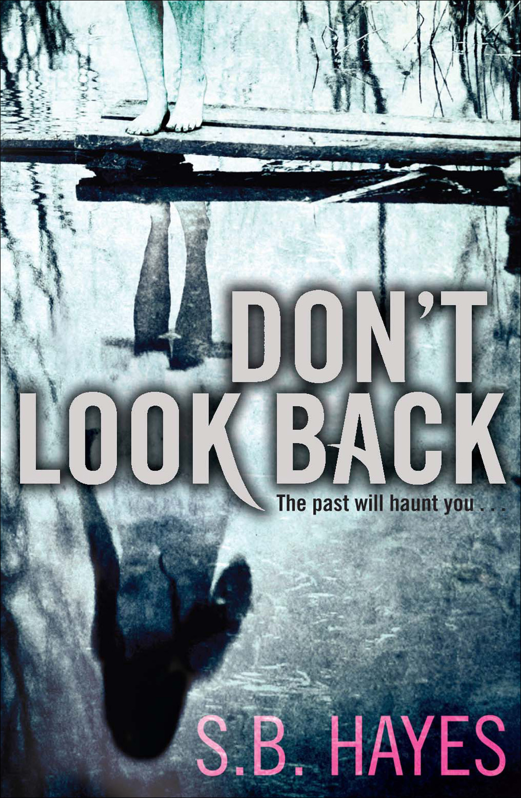 Don't Look Back (2013)