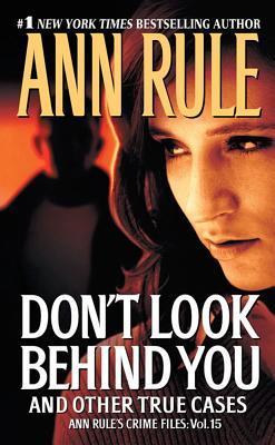 Don't Look Behind You and Other True Cases (2011)