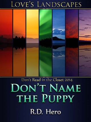 Don't Name the Puppy (2014) by R.D. Hero