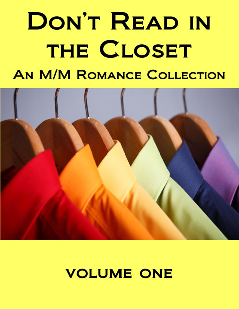 Don't Read in the Closet volume one by Various Authors