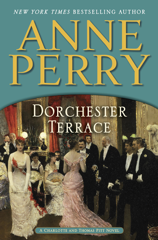 Dorchester Terrace (2012) by Anne Perry
