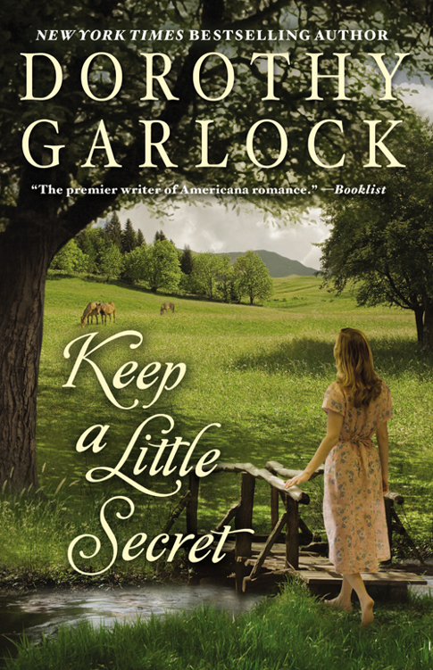 Dorothy Garlock - [Tucker Family] by Keep a Little Secret