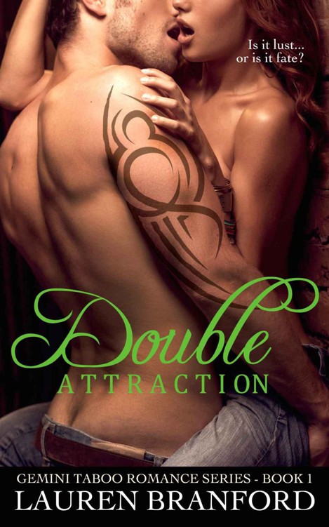 Double Attraction (Gemini Taboo Romance Series Book 1) by Branford, Lauren