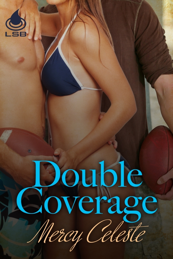 Double Coverage by Mercy Celeste