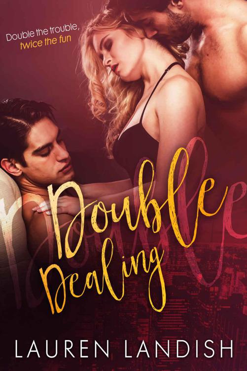 Double Dealing: A Menage Romance by Landish, Lauren