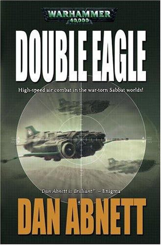 Double Eagle by Dan Abnett