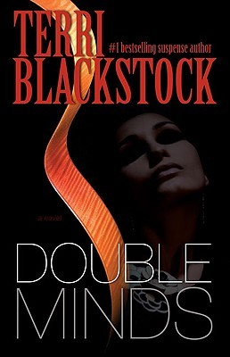 Double Minds (2009) by Terri Blackstock