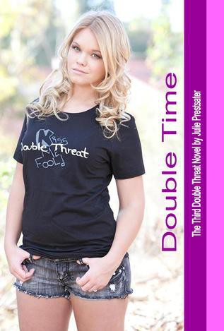 Double Time by Julie Prestsater