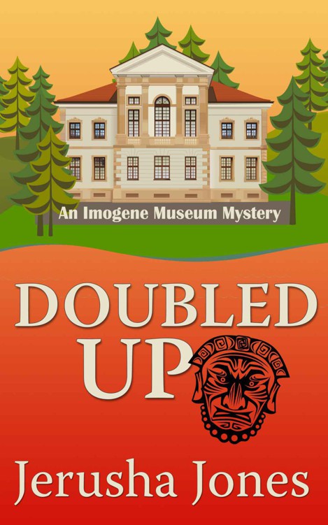 Doubled Up (Imogene Museum Mystery #2) by Jones, Jerusha